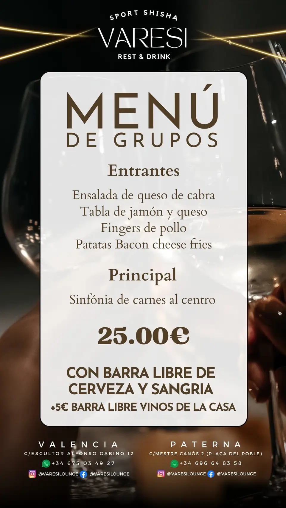 Menú de grupos: 25 € con barra libre de cerveza y sangría